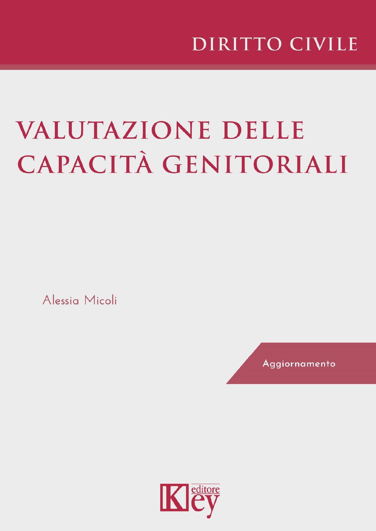 Libri: “La valutazione delle competenze genitoriali”