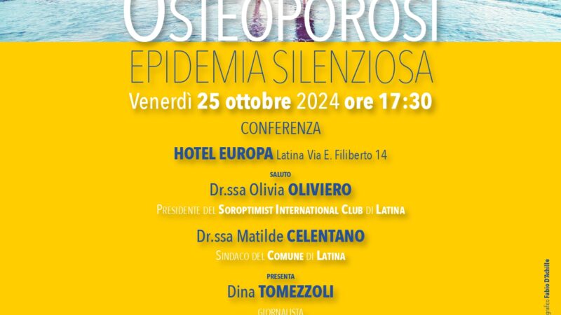 Latina: Osteoporosi, epidemia silenziosa – il convegno