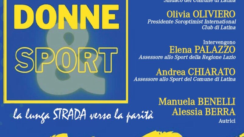 Latina: Donne & Sport – La lunga STRADA verso la parità